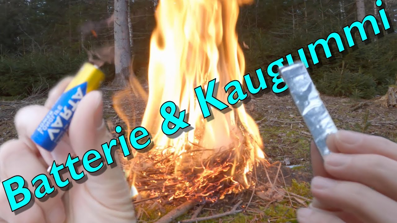Feuer machen wie MacGyver - nur mit einer Batterie und Kaugummi