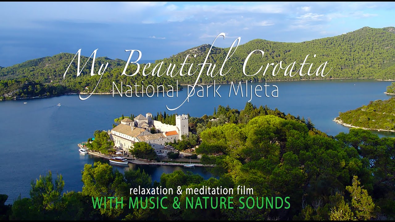 National Park Mljet - My Beautiful Croatia (MUSIC + FX)