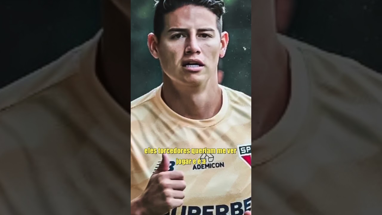 James Rodriguez FALOU sobre sua passagem pelo SPFC  #mercadodabola #futebol #noticiasspfc #spfc