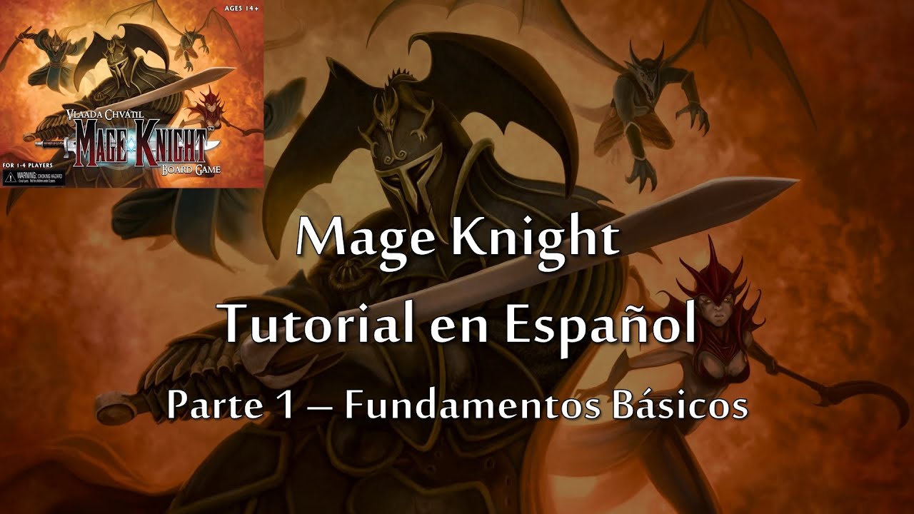 Tutorial Mage Knight en Español - Fundamentos Básicos (#1)