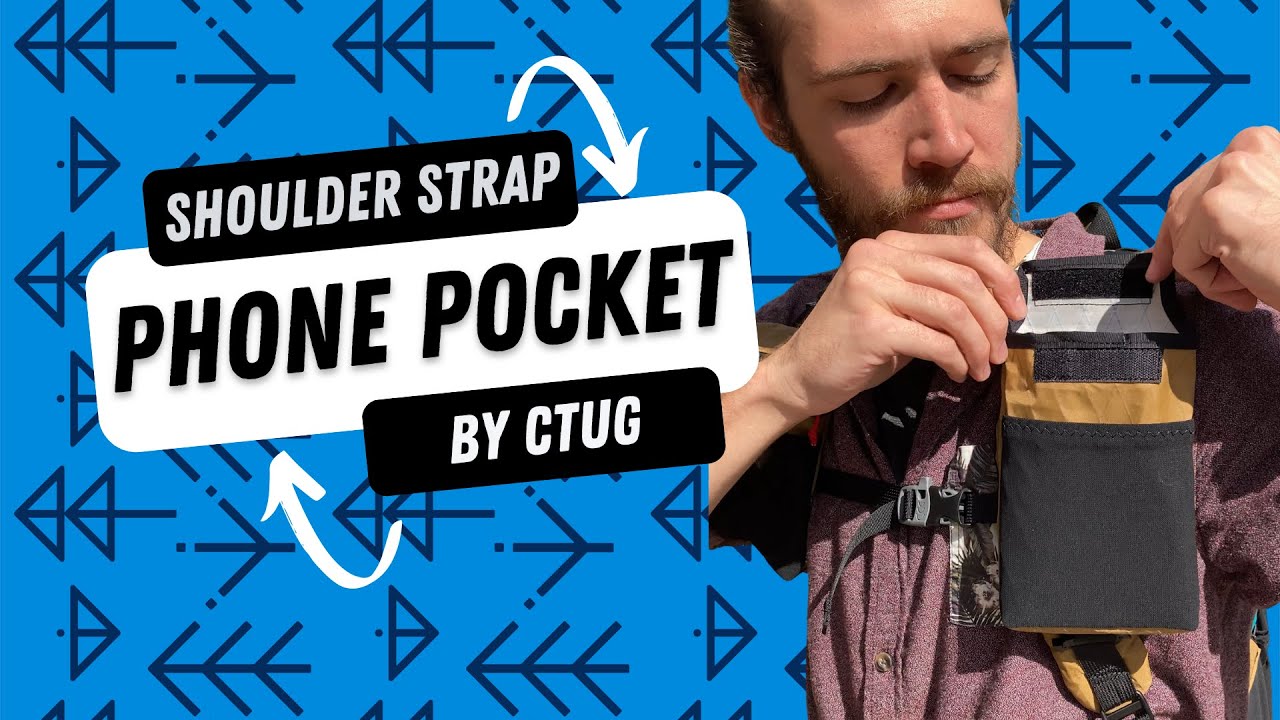 CTUG Shoulder Strap Phone Pocket - Keep Your Phone Accessible While On The Trails!