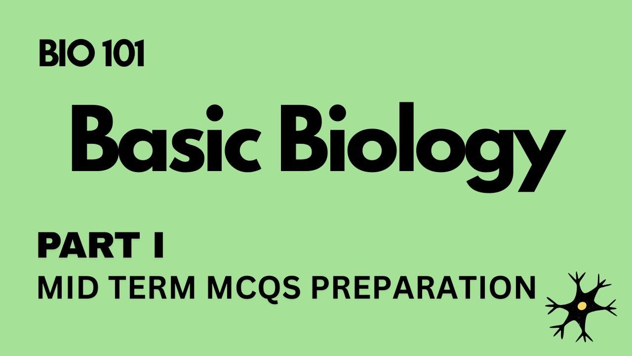 BIO 101 - Introduction to Biology | Mid Term Exam MCQs Preparation | Part 1
