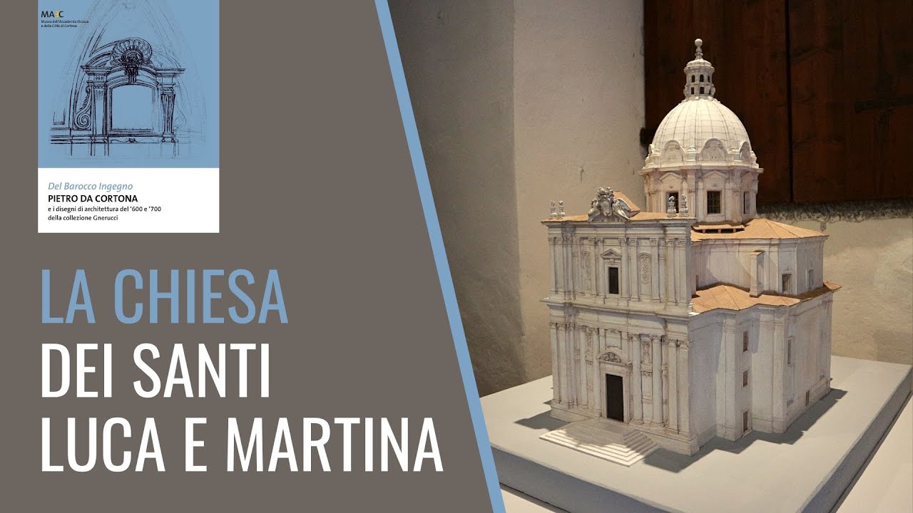 Pietro da Cortona e la chiesa “accademica” dei santi Luca e Martina