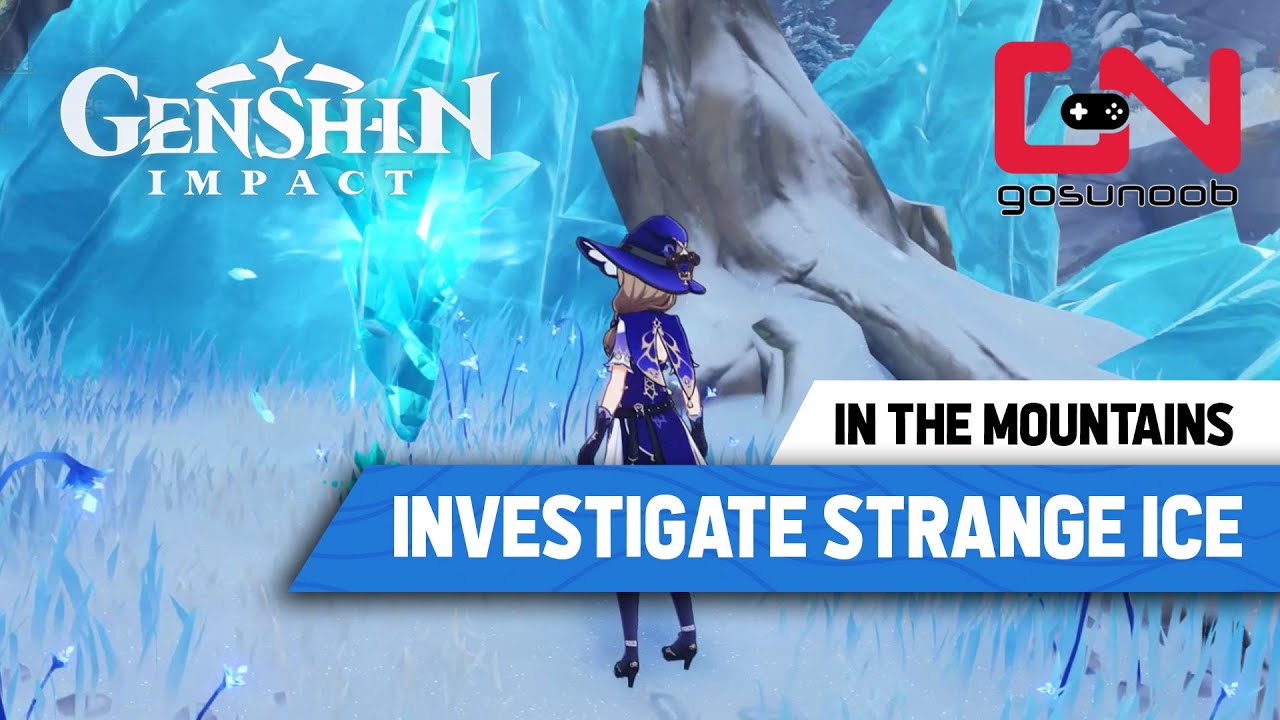 How to Investigate the Strange Ice Genshin Impact - In The Mountains Quest Guide Part 1