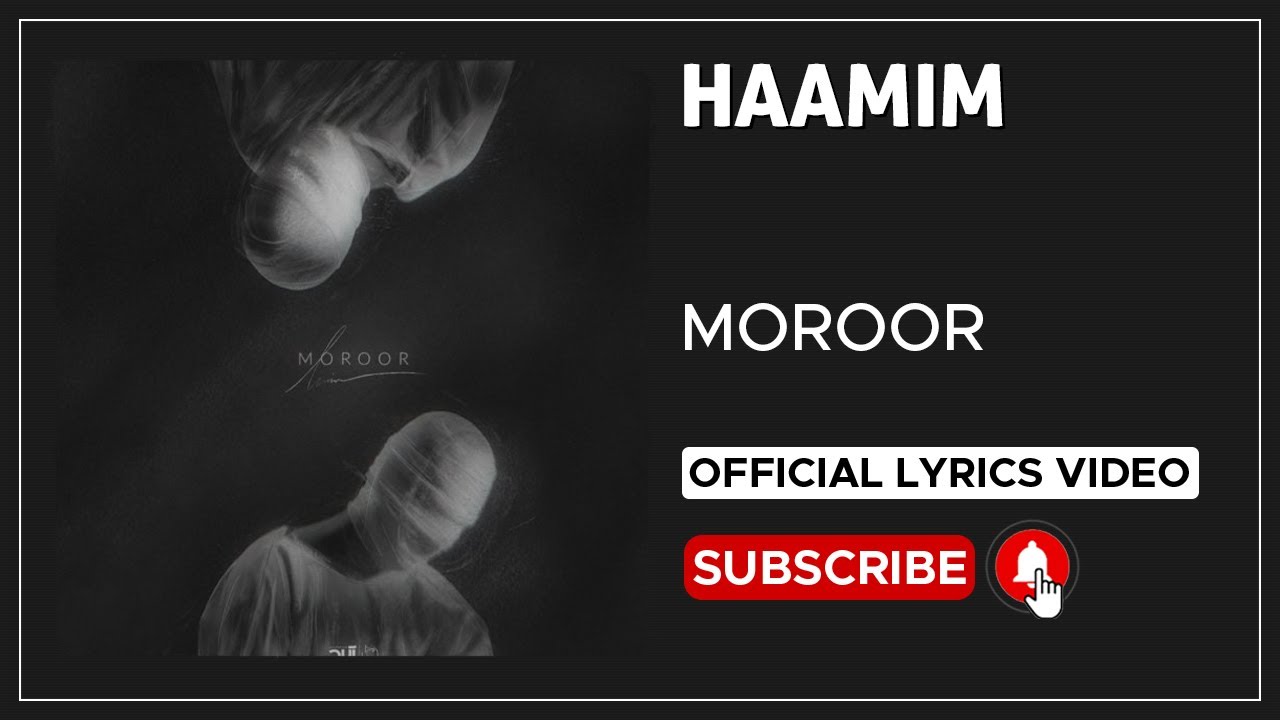 Haamim - Moroor I Lyrics Video ( حامیم - مرور )