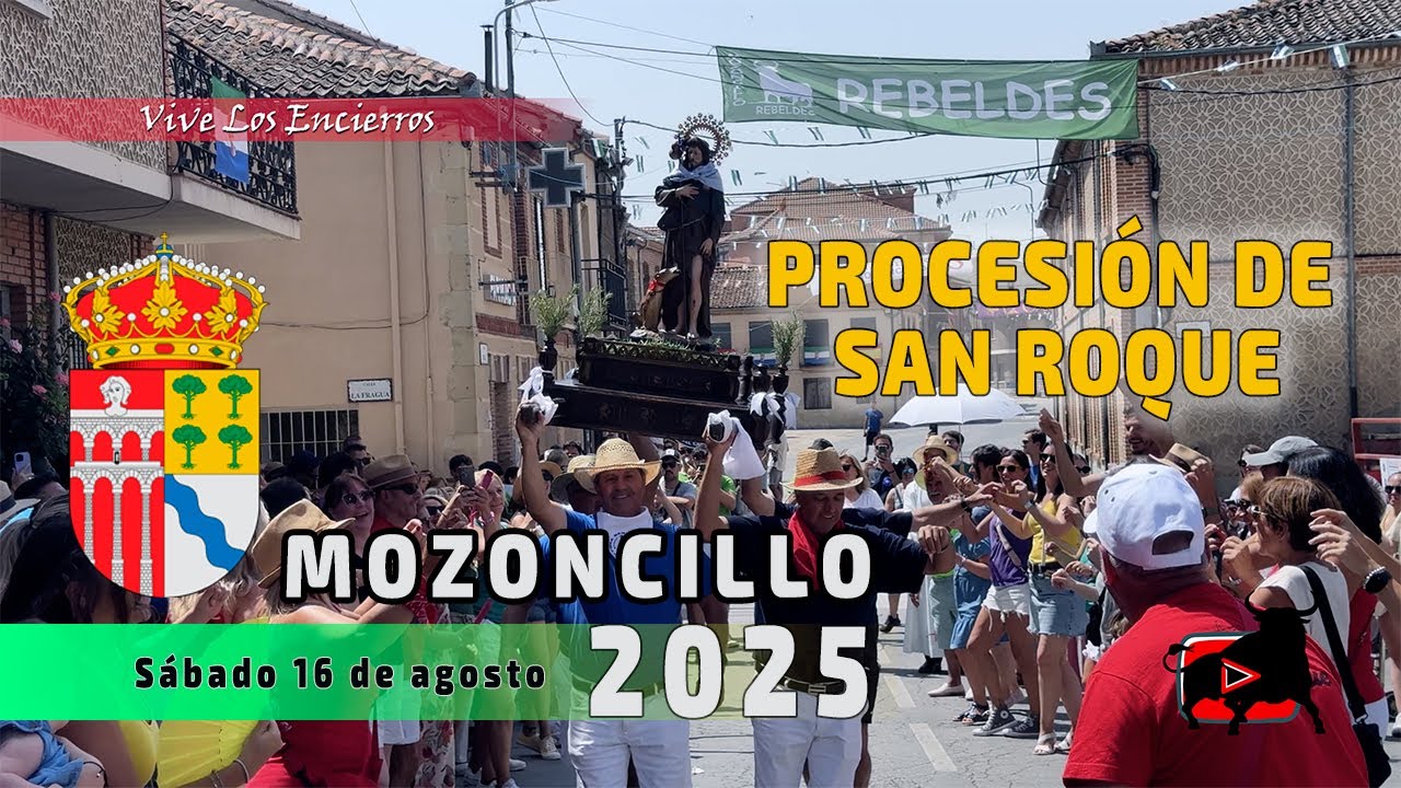 🙏 Procesi&oacute;n de San Roque &ndash; Mozoncillo 2025