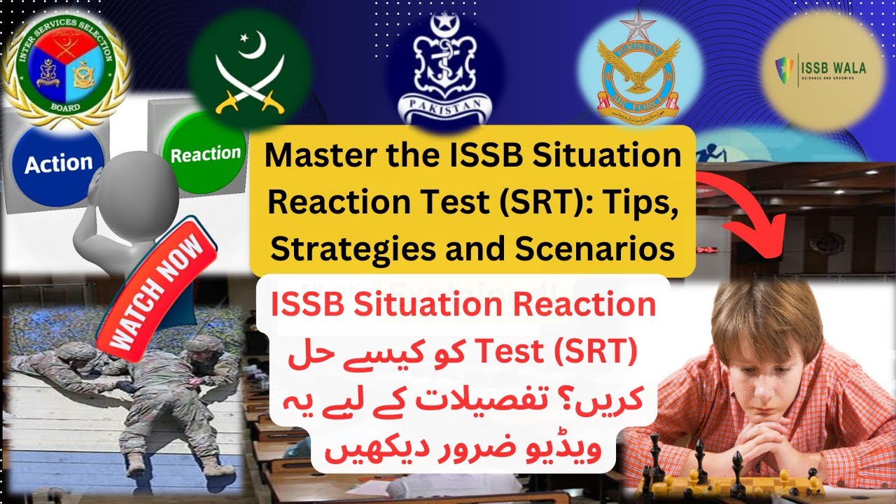 Master the ISSB Situation Reaction Test (SRT): Tips, Strategies and Scenarios Explained! | ISSBWALA