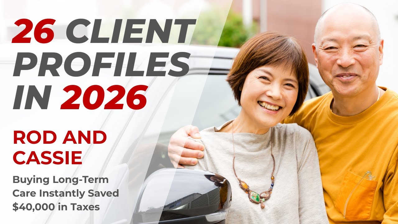 Rod and Cassie's Story: Buying Long-Term Care Instantly Saved $40,000 in Taxes