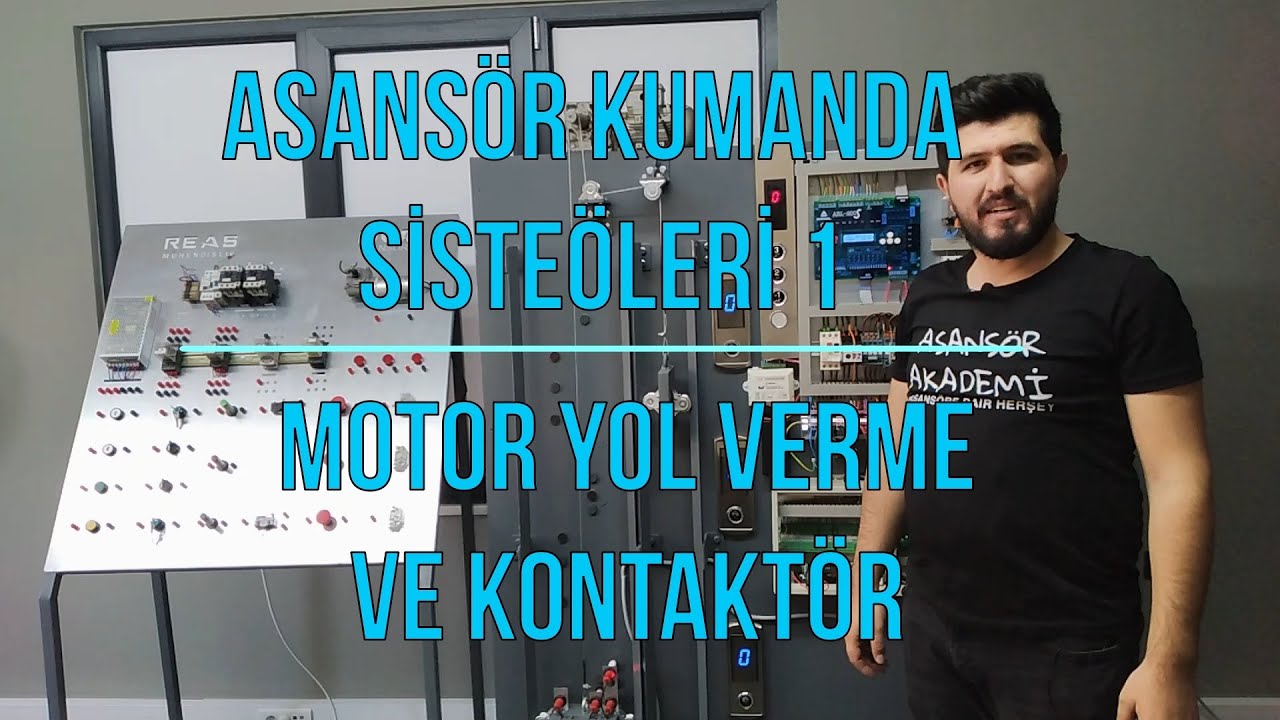 ASANSÖR KUMANDA SİSTEMLERİ #1 ( KONTAKTÖR VE ROLE )