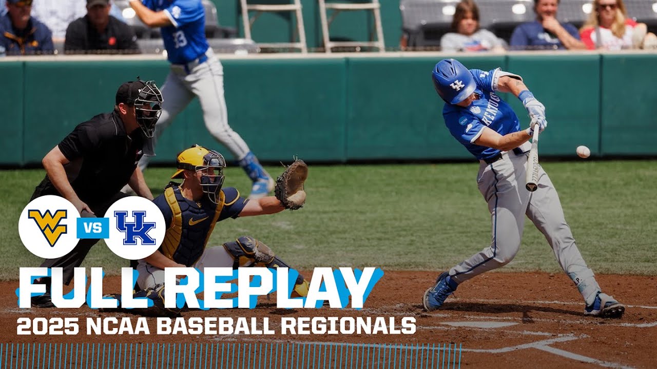 West Virginia vs. Kentucky: 2025 NCAA baseball regionals | FULL REPLAY