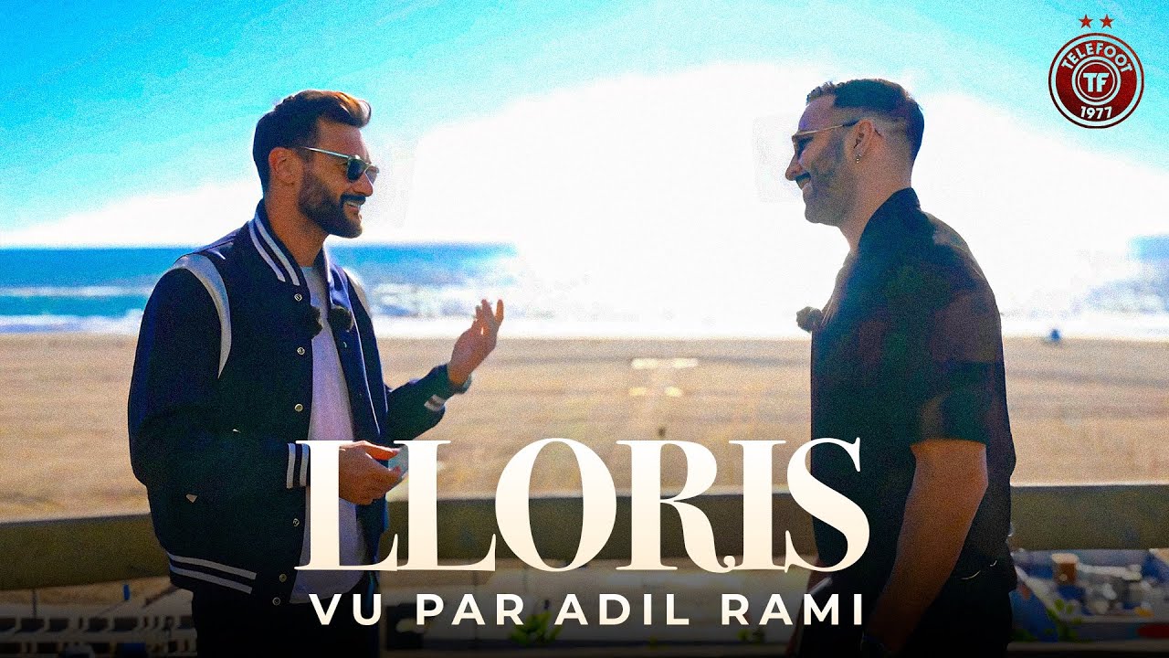 Lloris vu par Rami : ses plus grands souvenirs, des anecdotes folles, sa nouvelle vie à Los Angeles