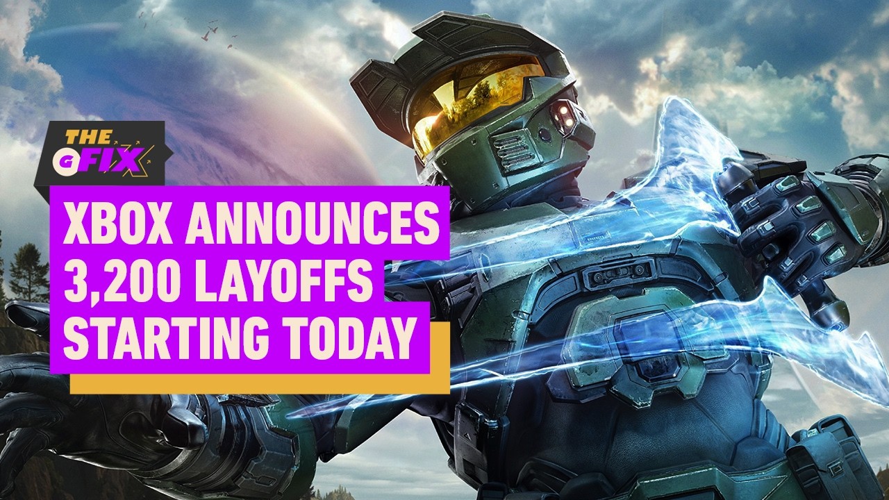 Xbox Announces 'Significant' Restructure Starting With 3,200 Layoffs - IGN Daily Fix