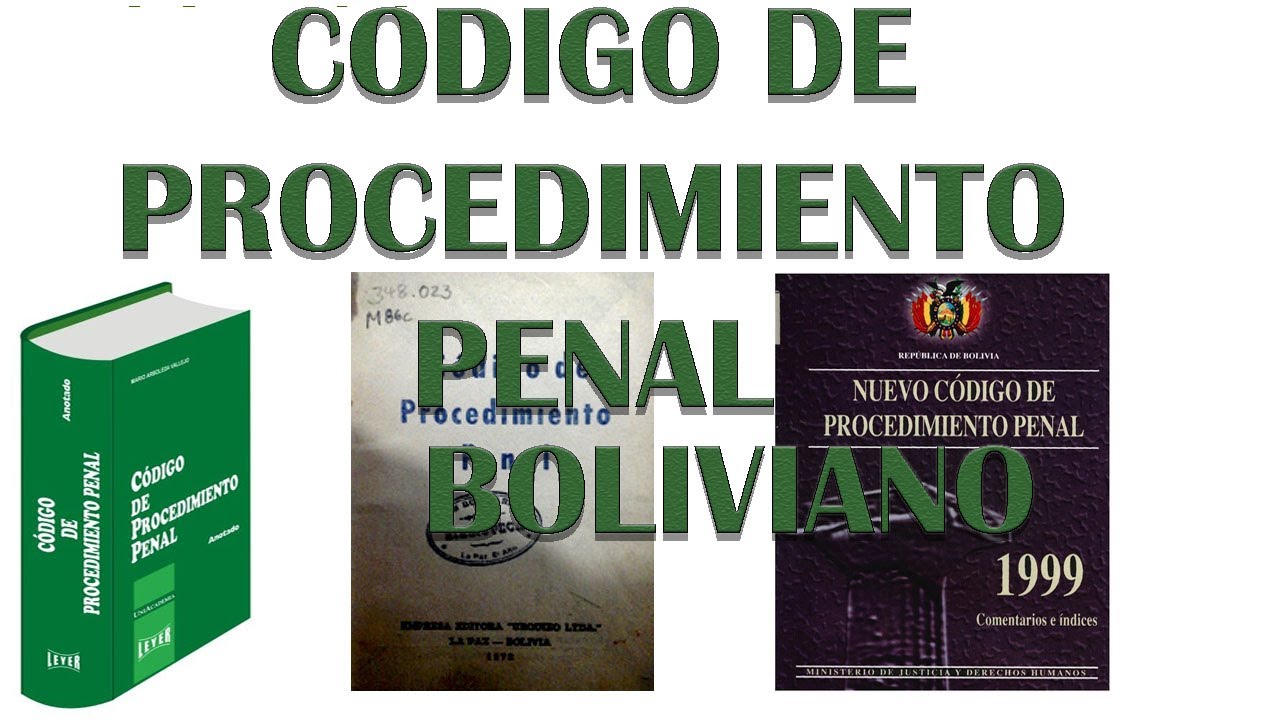 CÓDIGO DE PROCEDIMIENTO PENAL BOLIVIANO