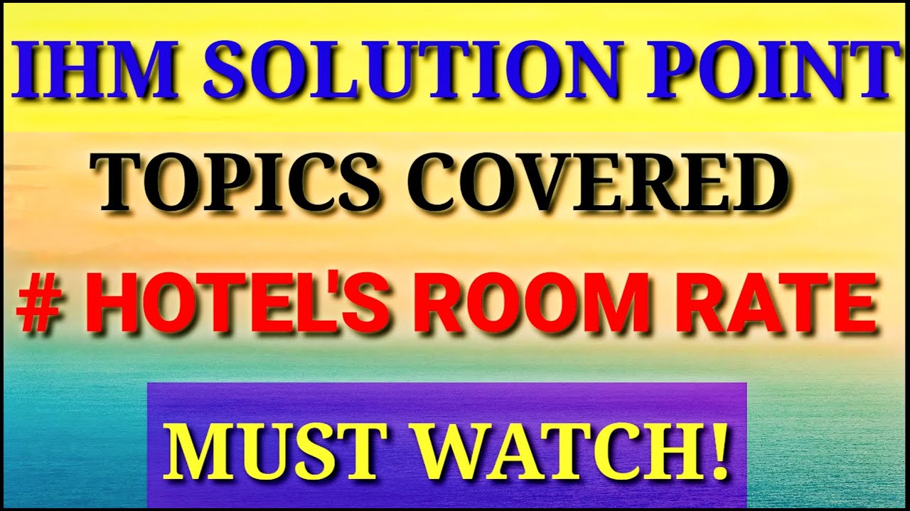 F.O Sem. 2: Class 1 - ROOM TARIFF| होटल के रूम इतने महंगे क्यों होते है?| MUST WATCH!