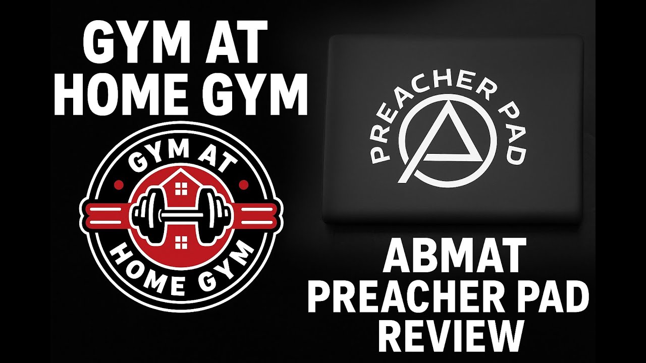 Abmat Preacher Pad Review - Gym Ay Home Gym