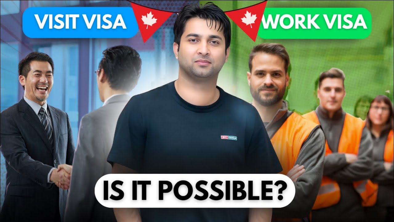 Canada Visit Visa to Job Visa in 2025 &ndash; Is It Still Possible?&rdquo; ( 2025 update ) New Rules 