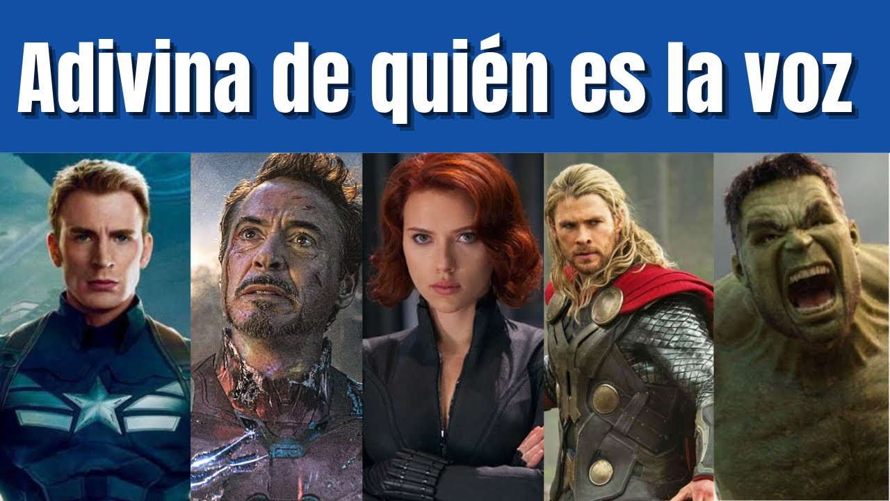 SOLO UN VERDADERO FAN PUEDE ADIVINAR DE QUIEN ES LA VOZ DEL PERSONAJE DE MARVEL