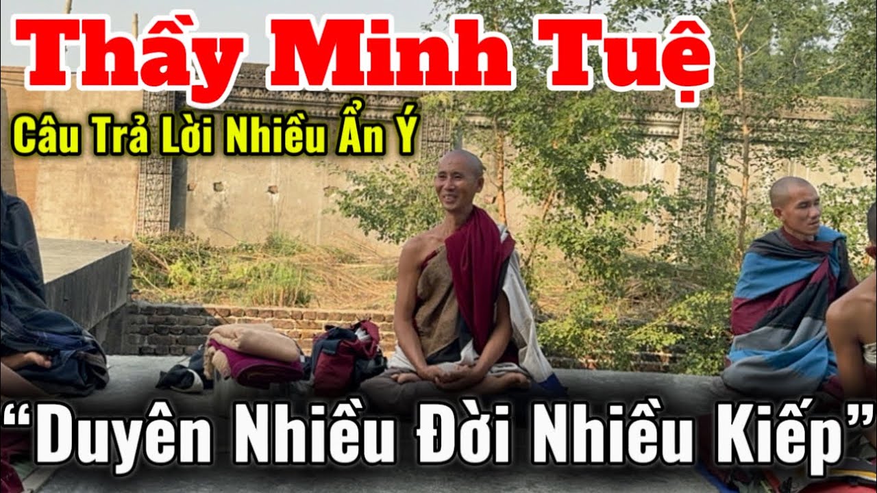 Duyên Nhiều Đời Nhiều Kiếp | Chia Sẻ Cùng Thầy Minh Tuệ | Những Câu Trả Lời Ngắn Gọn Nhiều Ẩn Ý