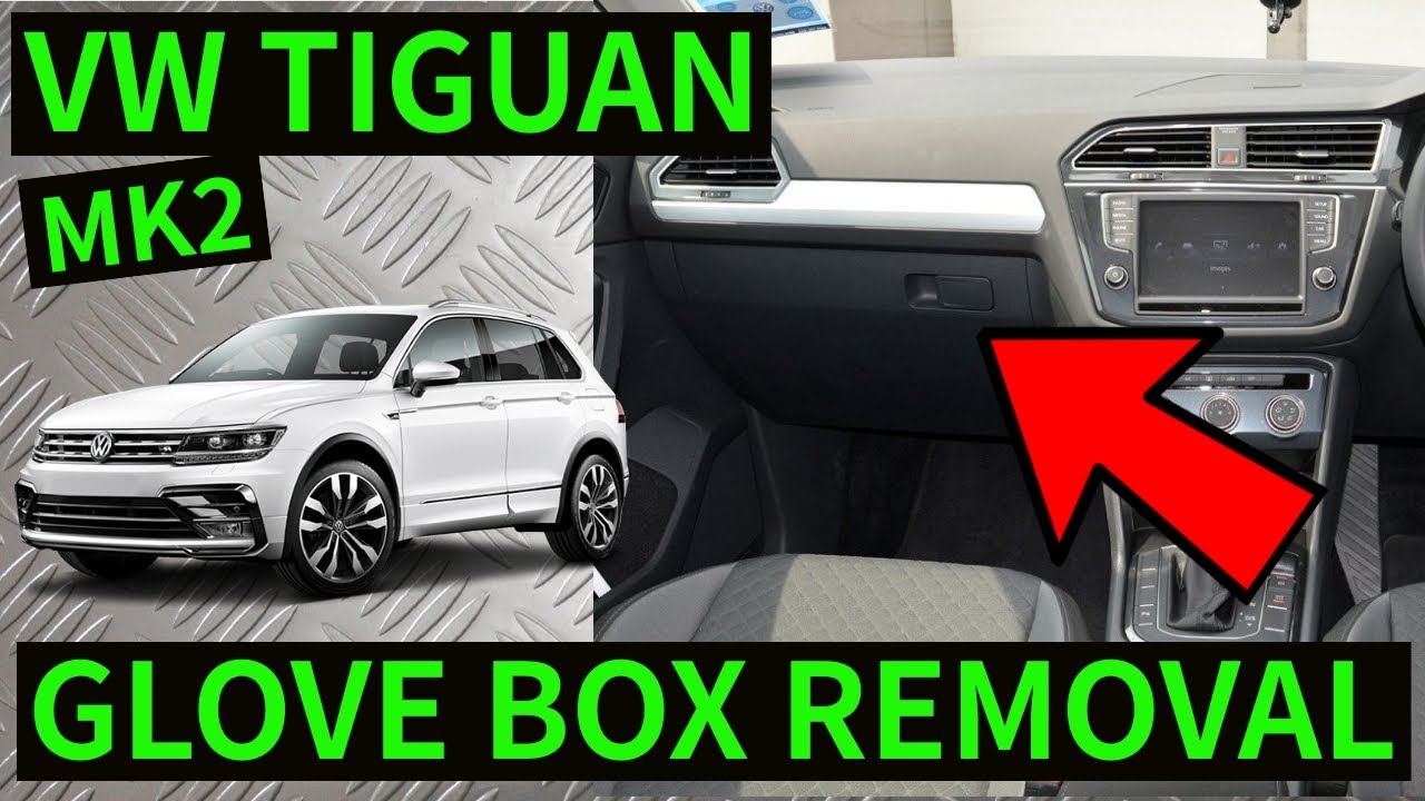 VW TIGUAN MK2 — Как снять крышку и отделение для перчаток