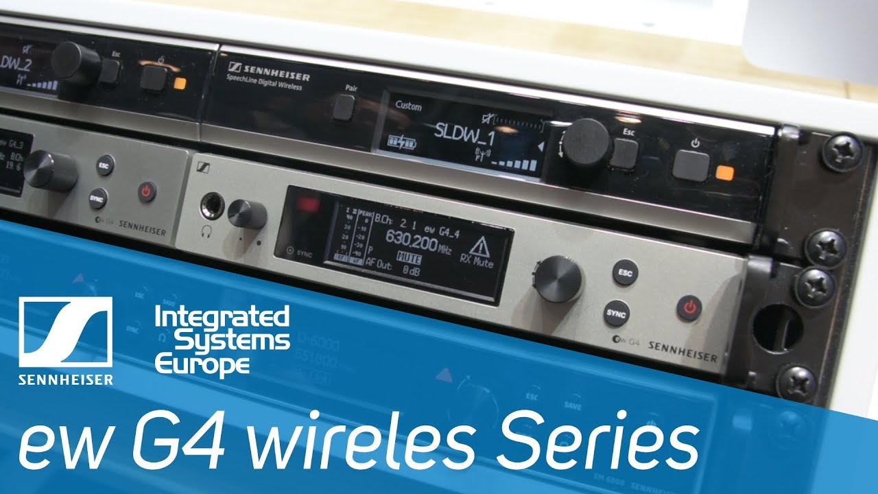 Sennheiser EW G4 wireless series - ISE 2018