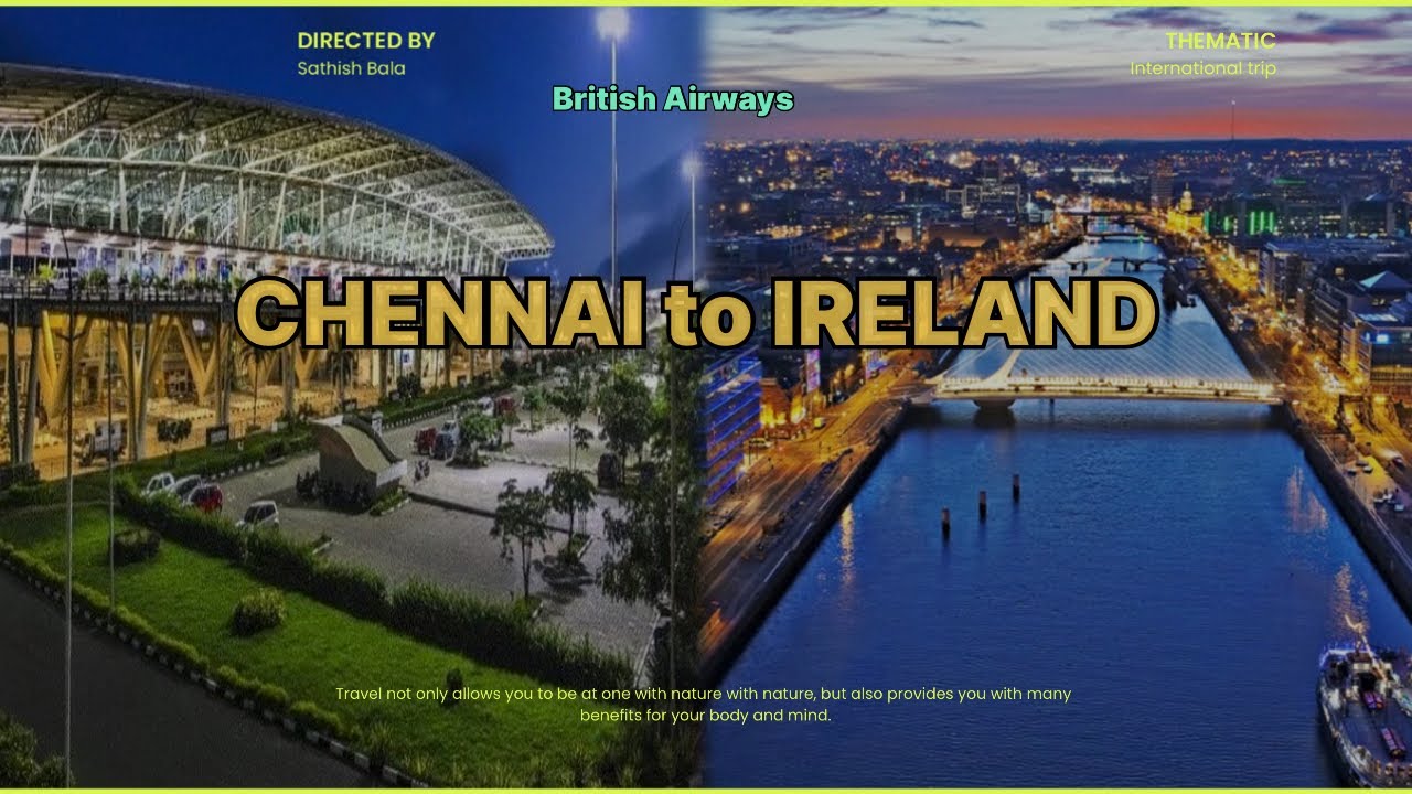 ✈️Chennai to Ireland travel experience ✈️ #britishairways #ireland #travelvlog #flights #tamilnadu