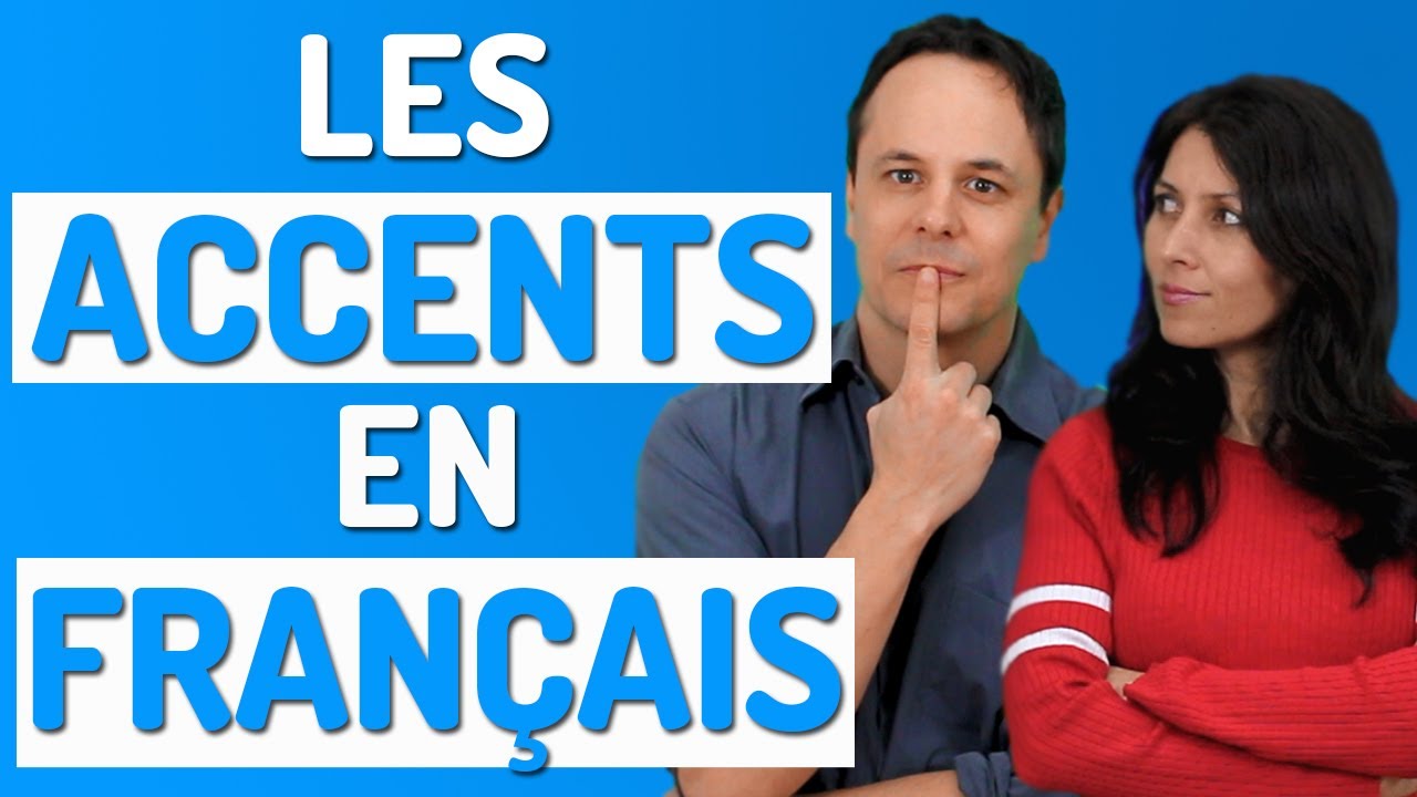 Les Accents en Français