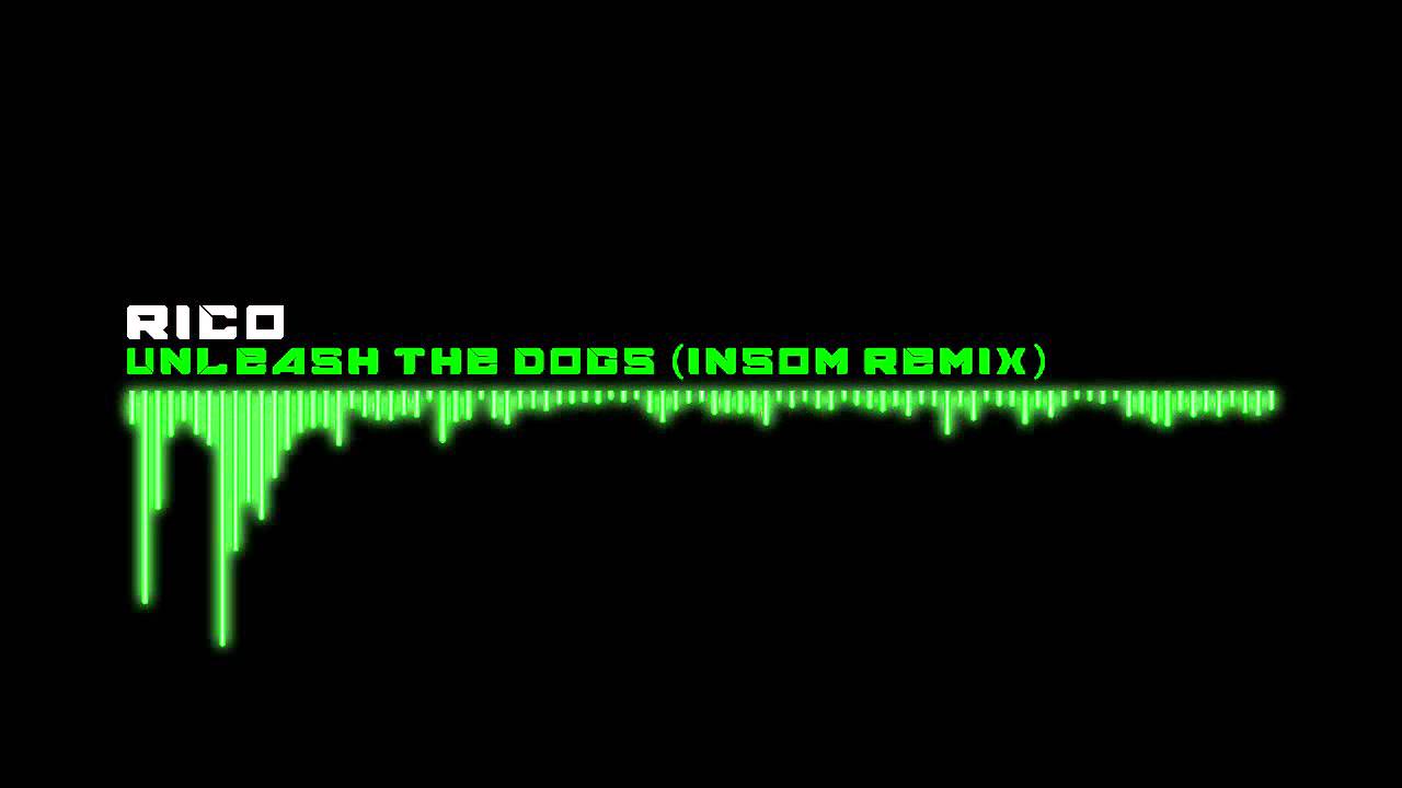 Rico - Unleash The Dogs ( Insom Remix ) [ Digicode Recordings ]