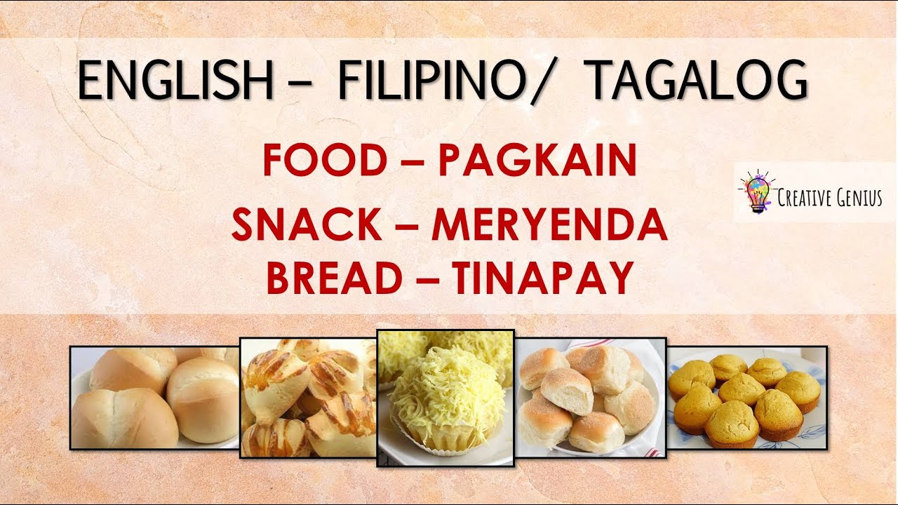 36 FILIPINO BREADS & SNACKS | English – Filipino/Tagalog | Creative Genius