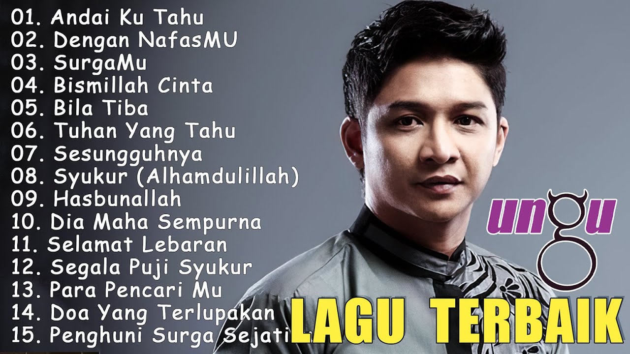 Ungu Full Album || Lagu Religi Islam Terbaik 2025 Paling Hits || Lagu Religi Islam Terbaru 2025