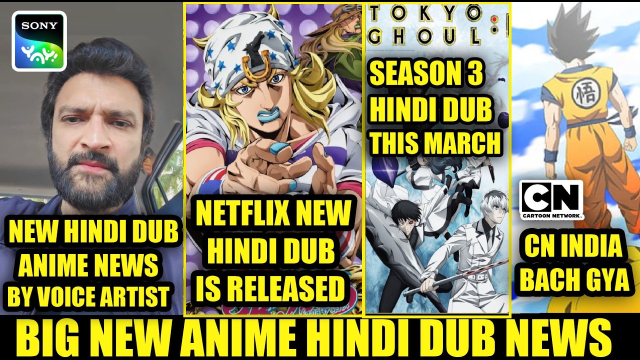 NEW HINDI DUB ANIME UPDATE BY VA | NETFLIX NEW HINDI DUB | TOKYO GHOUL S3 HINDI DUB THIS MARCH!