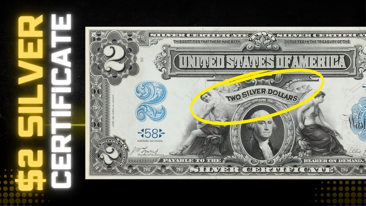 The Silver Standard: How the $2 Certificate Shaped American Currency?