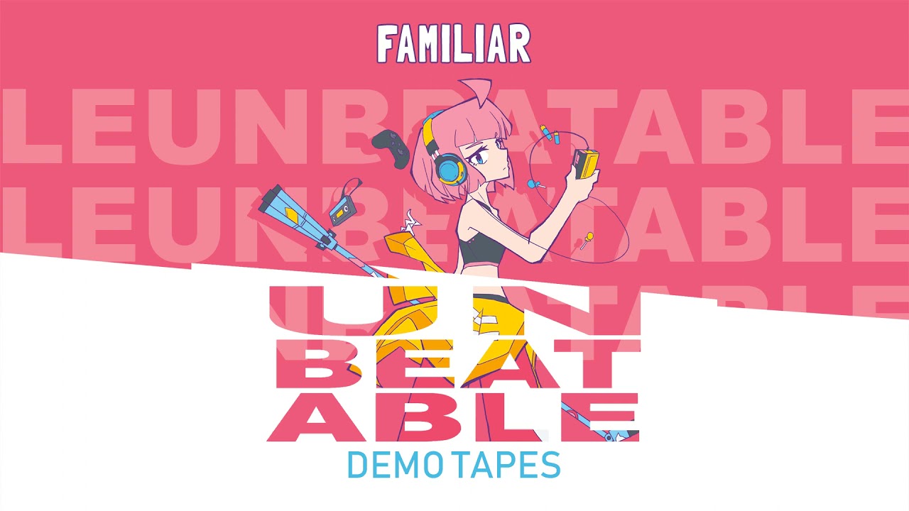 UNBEATABLE OST - FAMILIAR by peak divide, rj lake & Rachel Lake