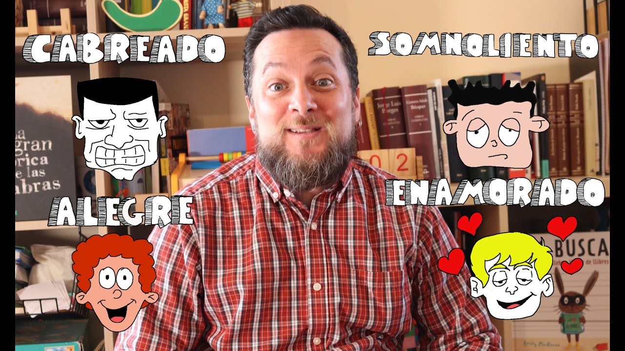 88 ¿Cómo te sientes? | Hablamos de emociones en español | Estados de Ánimo