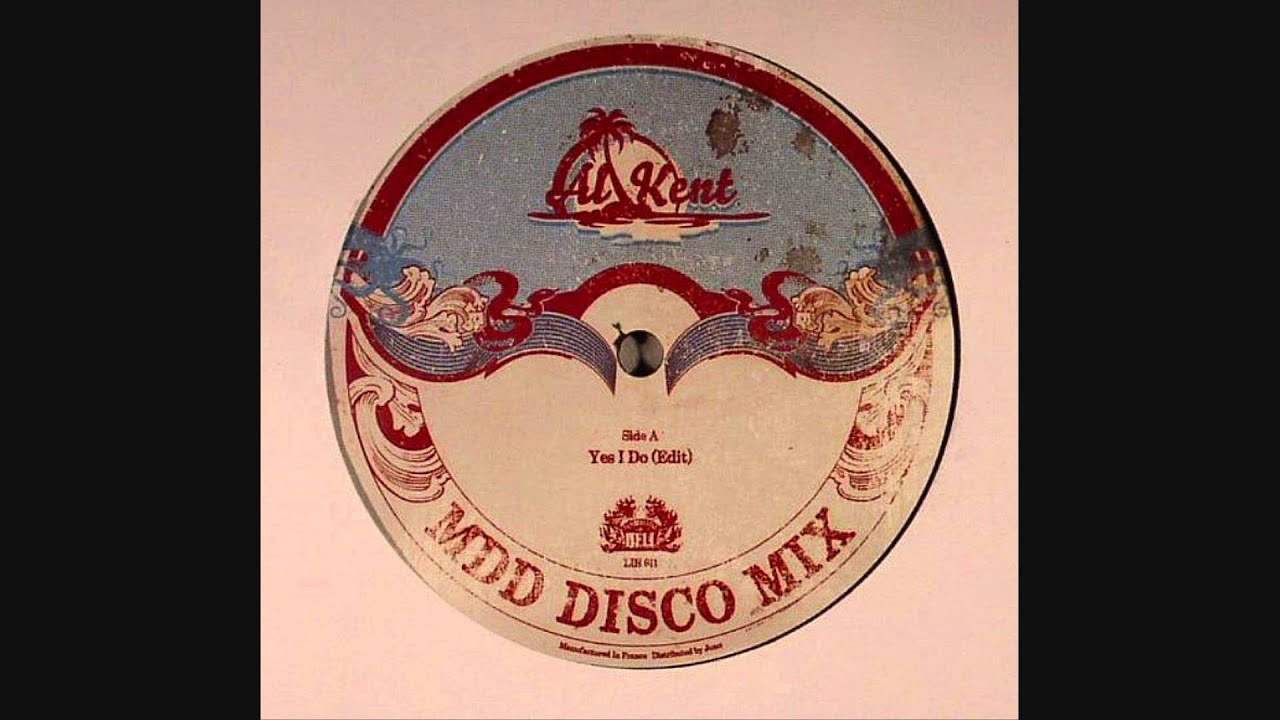 Al Kent - Yes I Do