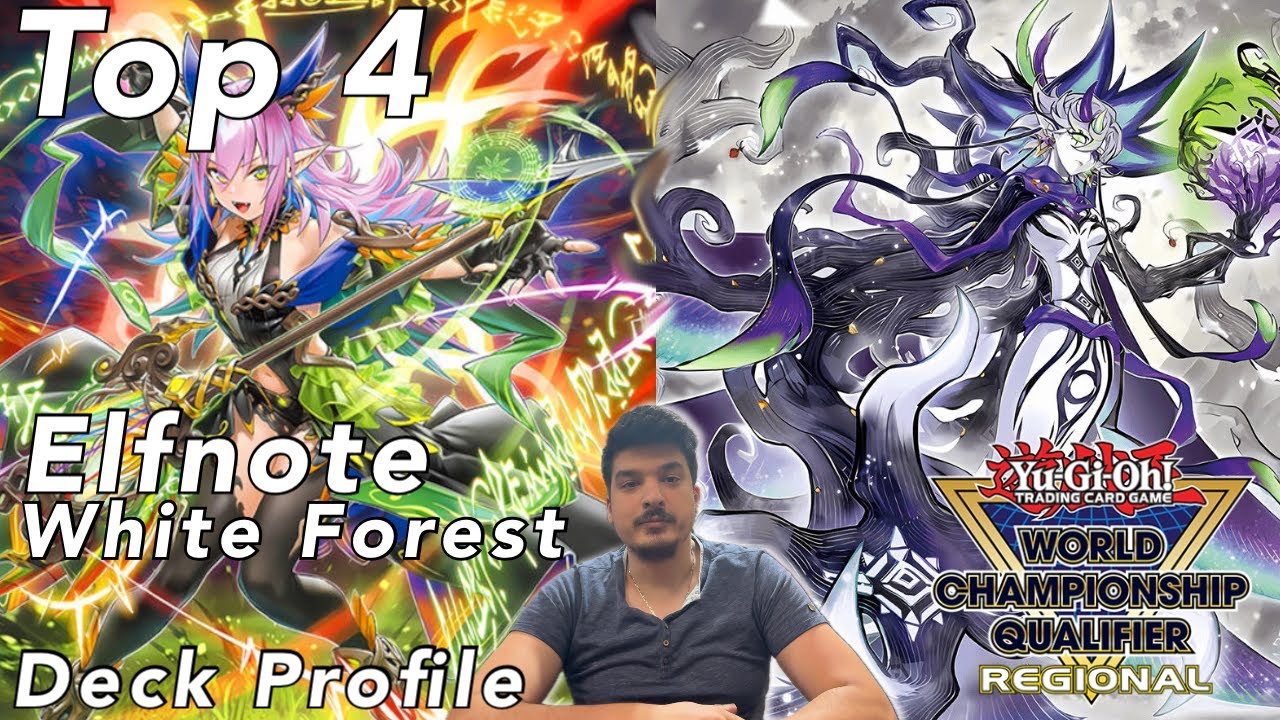 YU-GI-OH! - TOP 4 ELFNOTE WHITE FOREST IDAHO REGIONAL DECK PROFILE AZIZ B. MAY 2026