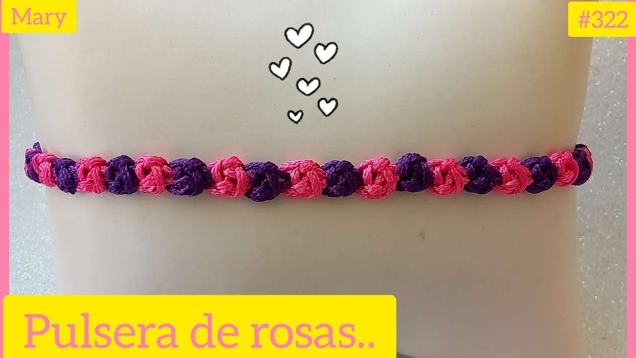 COMO HACER UNA PULSERA DE ROSAS..(( PASO A PASO ))