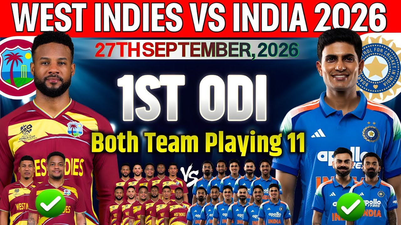 West Indies Tour Of India 2026|India Vs West Indies 1st Odi Match Confirm Final New Playing 11 2026|
