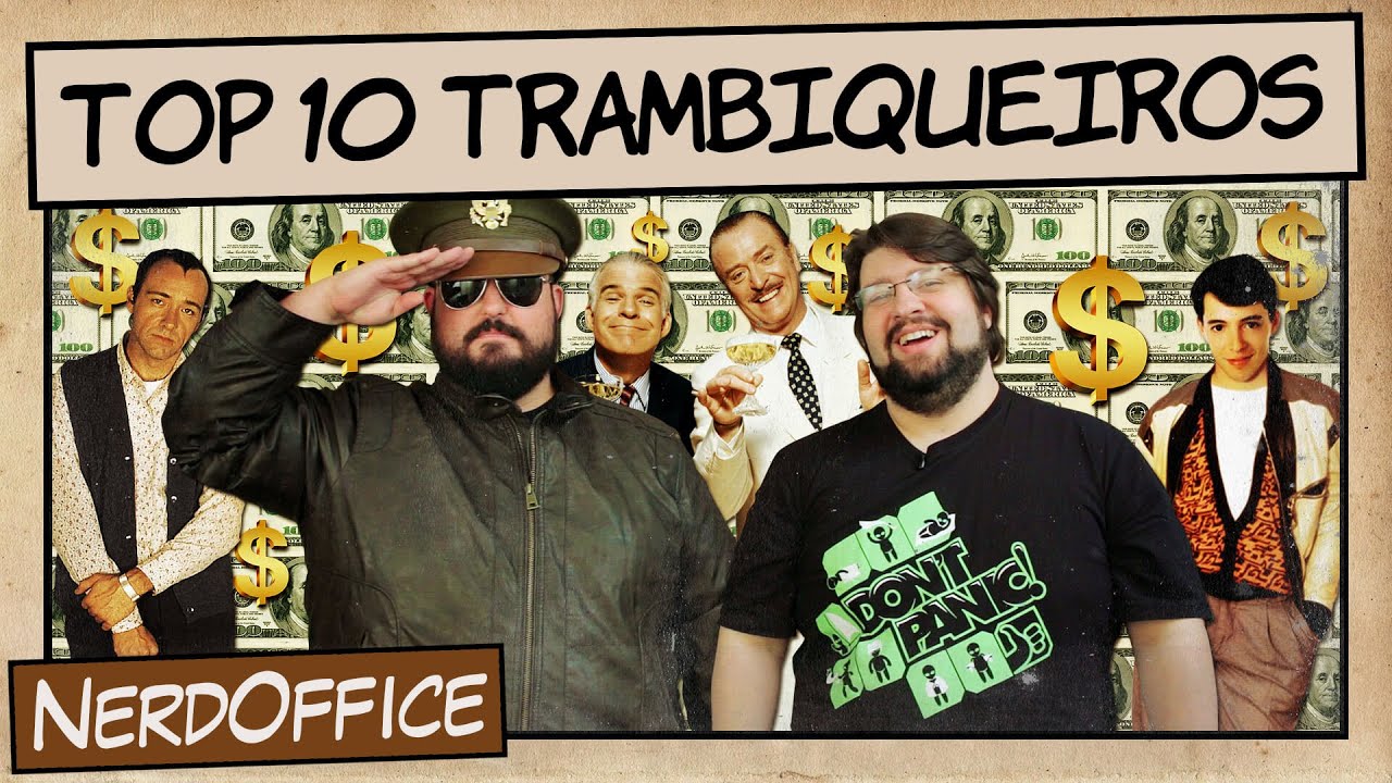 Top 10 Trambiqueiros