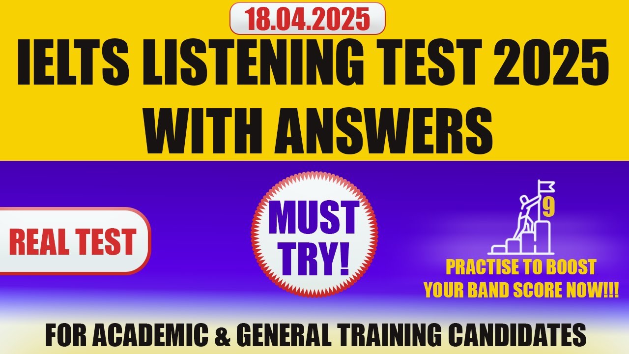 IELTS Listening Practice Test 2025 with Answers | 18.04.2025