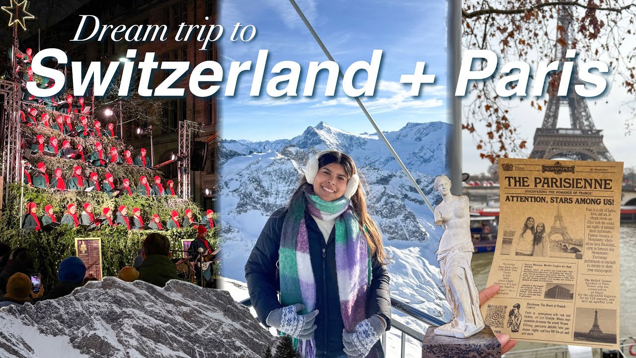 GOING TO SWITZERLAND + PARIS *dream vacation* | Jannett Ciranda