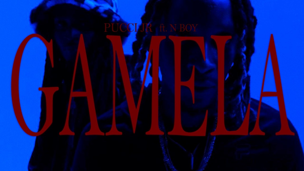 Pucci jr - Gamela Ft N Boy