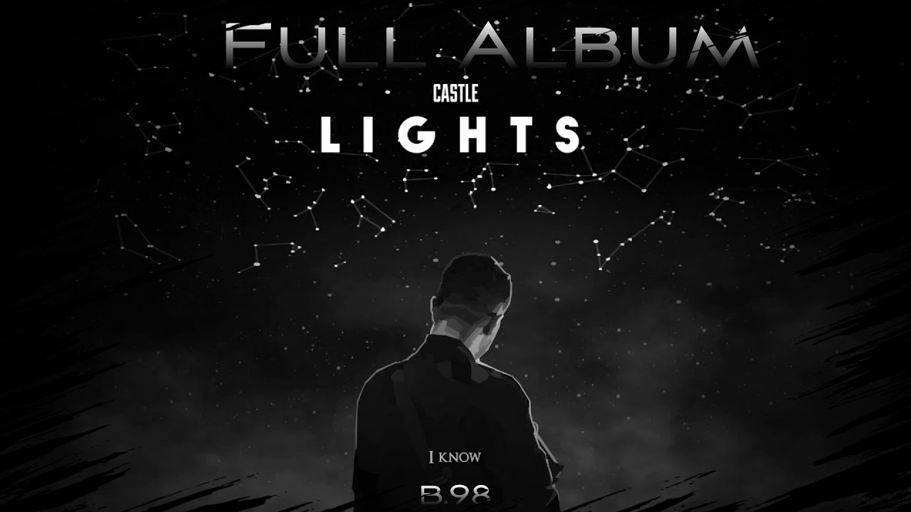 Castle - Lights (Full Album 2019) (Lyrics)