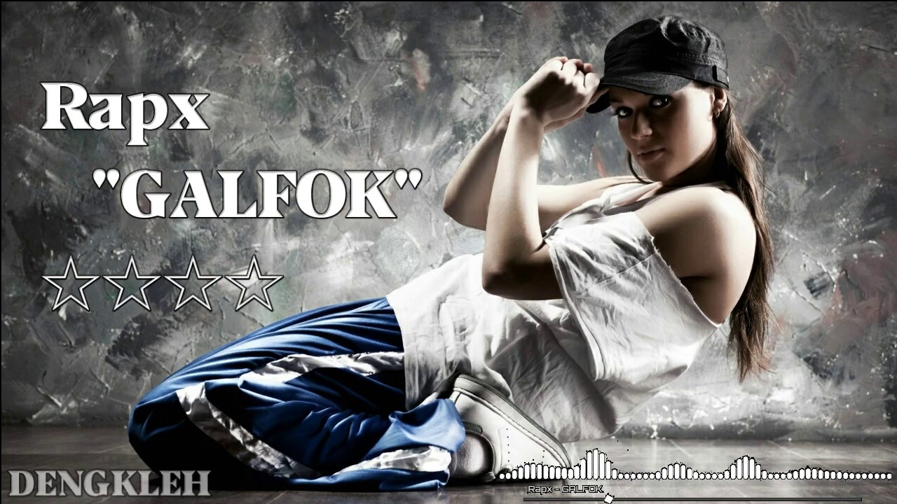Rapx - GALFOK lirik