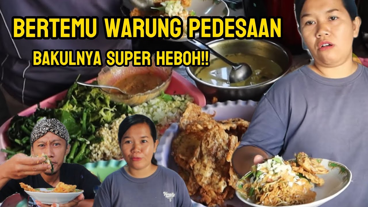 Penjualnya super heboh, bikin betah pelanggannya! Masih belum banyak yang tahu warung di pedesaan