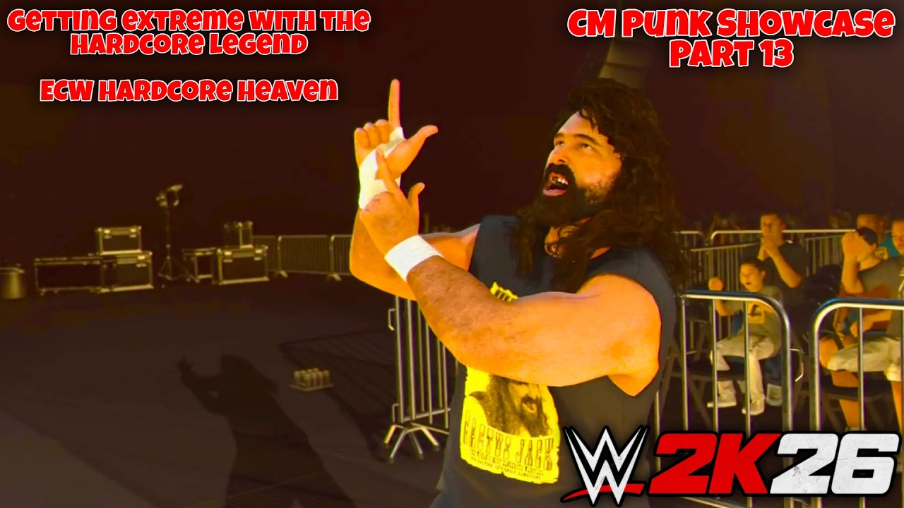 Getting Extreme With The Hardcore Legend | ECW Hardcore | CM Punk Showcase Part 13 | WWE 2K26