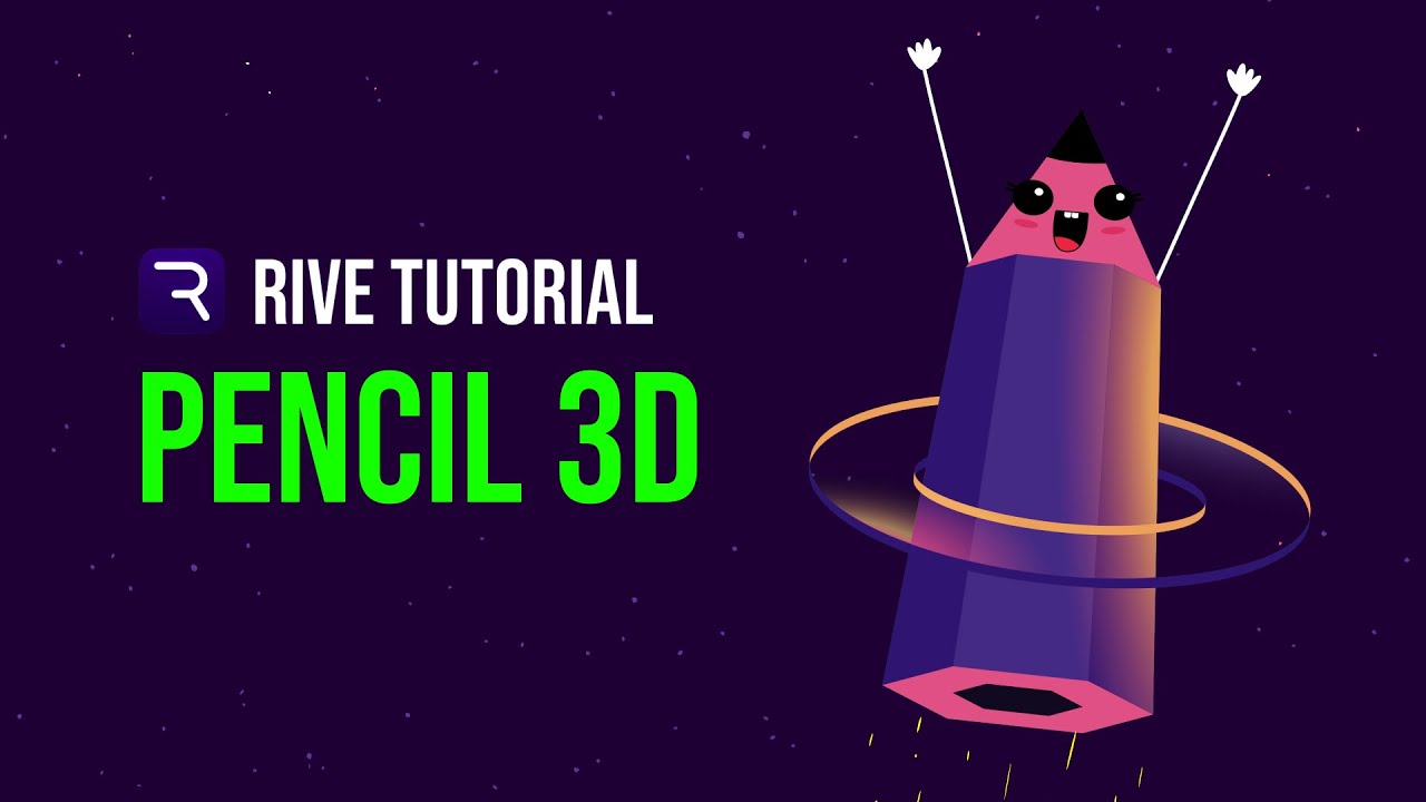 Rive - Pencil 3d | 1 Part | Interactive Motion