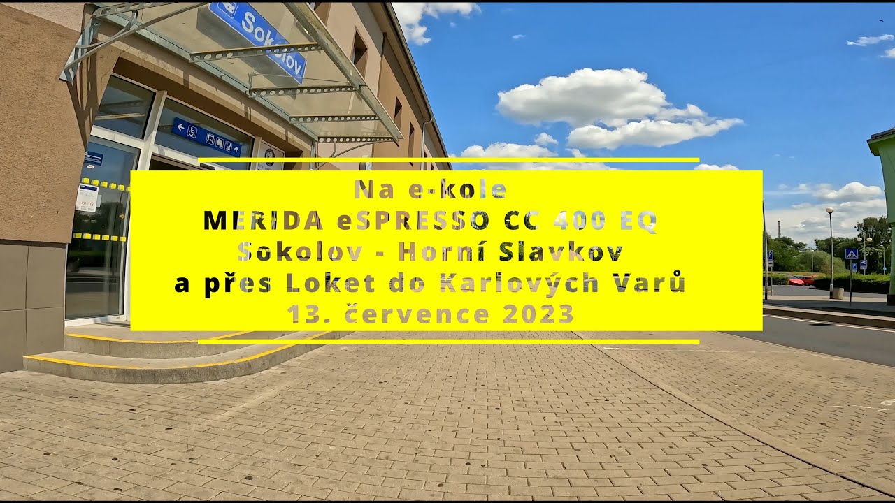 Sokolov - Horní Slavkov a přes Loket zpět do Karlových Varů, cyklotrasa, 13.7.2023, 4K