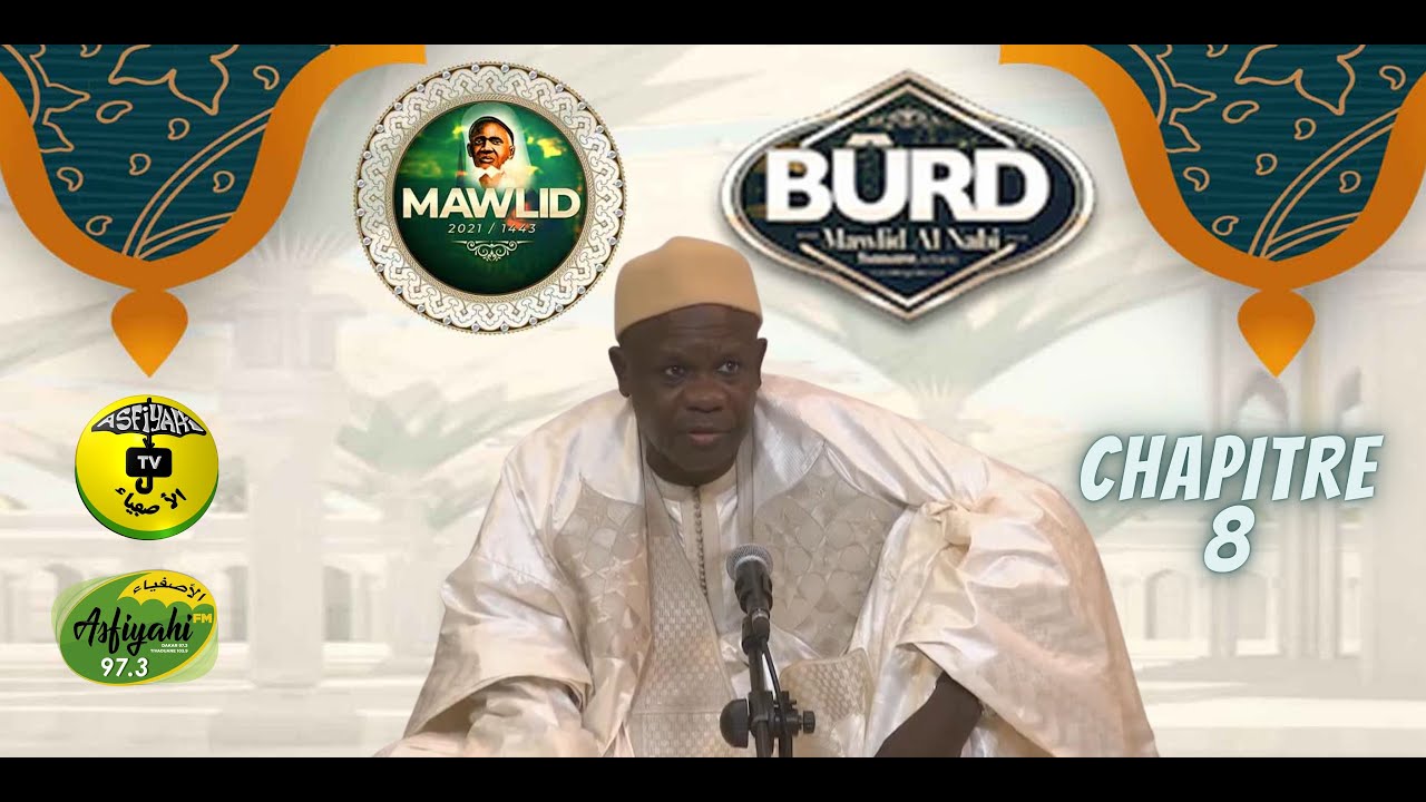 BURD 2021 - Doudou Kend Mbaye - CHAPITRE 8: Les combats du Prophéte (saw)