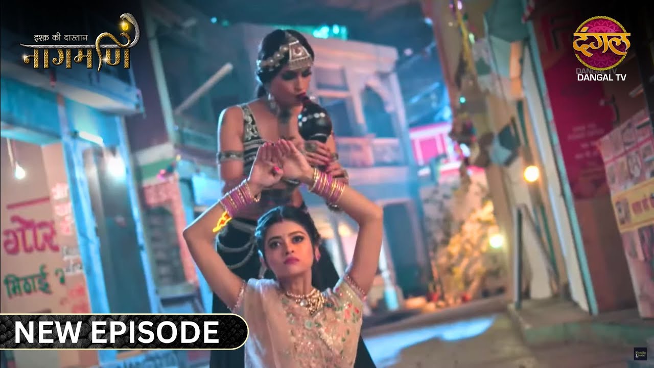 Mohini ने नचाया Paro को अपने इशारों पे | Ishq Ki Dastaan Naagmani