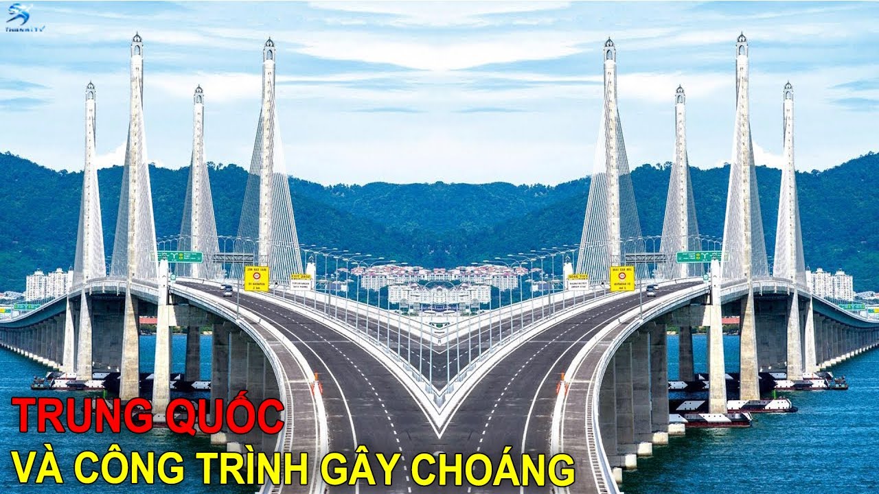 Những Cây Cầu Khổng Lồ Của Trung Quốc Khiến Các Kỹ Sư Mỹ Phải Sửng Sốt | Thiên Hà TV